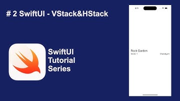 SwiftUI VStack&HStack  | Programming Tutorial | Absolute Beginner