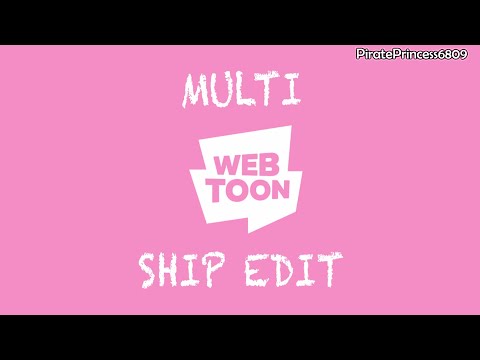 [24 SHIPS] Multi Webtoon Ship Edit