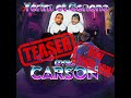 [TEASER] Avec Carson