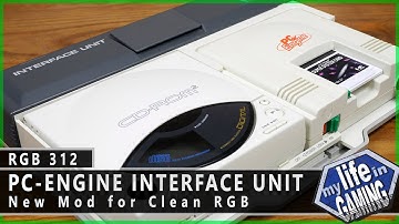 PC-Engine Interface Unit RGB Mod :: RGB312 / MY LIFE IN GAMING