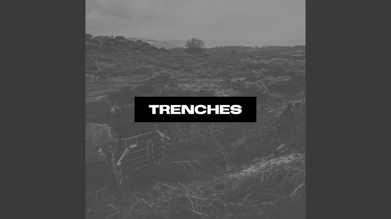 Watch Trenches on YouTube Watch Trenches on YouTube