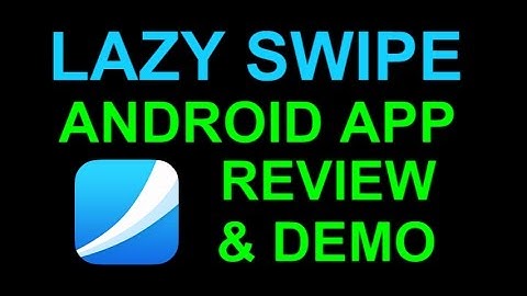 Omni Lazy Swipe Quick Launch Android App - Review and Demo