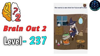 Brain Out 2 Level 237 walkthrough solution gameplay