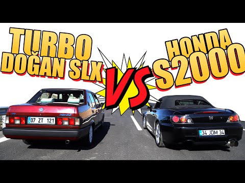 TURBO DOĞAN vs HONDA S2000 ! w/Tanju AKDOĞAN