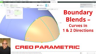 Creo Parametric  Boundary Blends and Curves in 1 and 2 Directions | Surfacing