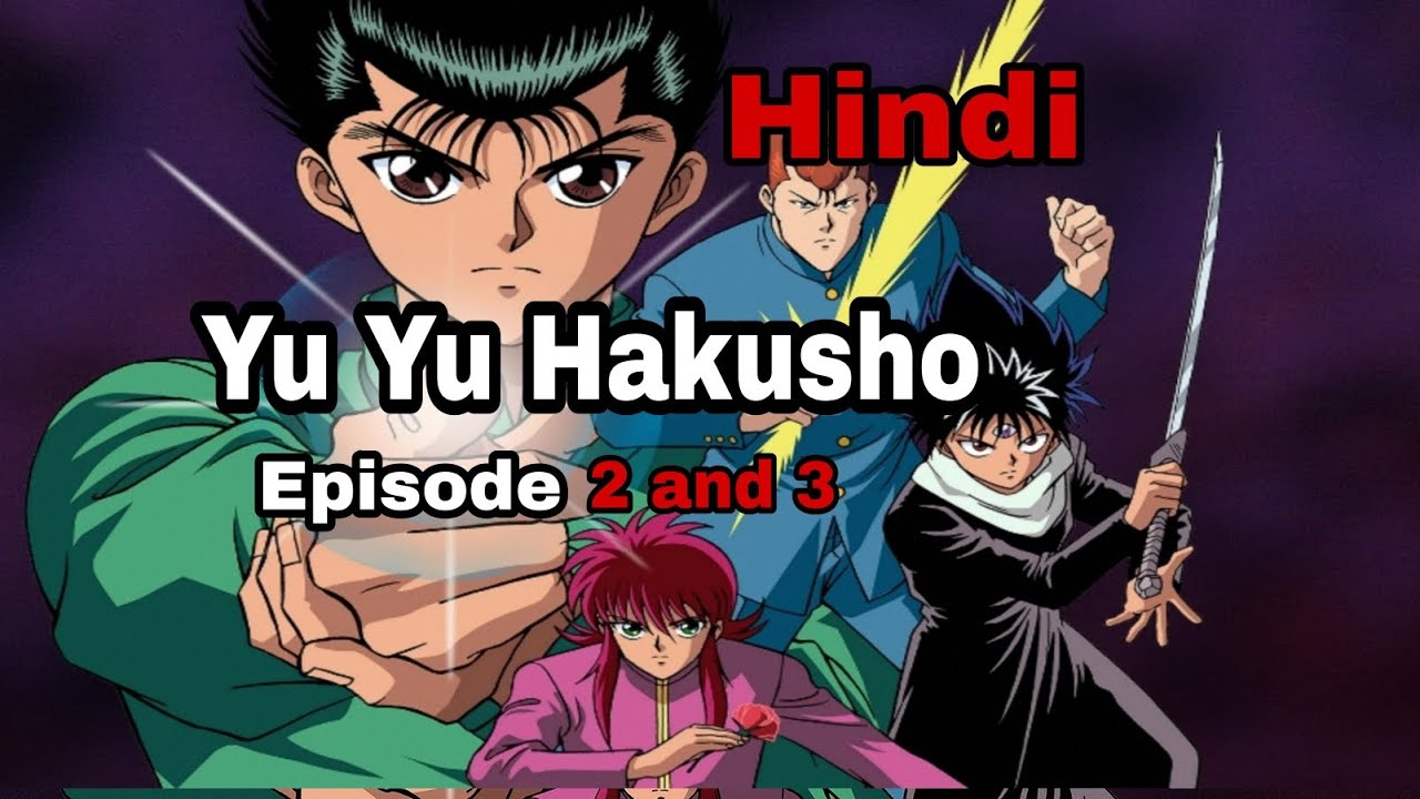 Yu Yu Hakusho season 1, episode 3 recap “Episode 3″