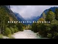 Bikepacking Slovenia | Cycling The Slovenia West Loop On Our Bicycle Worldtour