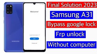 Final Solution 2023-Samsung A31 Frp Bypass without Pc|| samsung a31 remove google lock | a31 frp screenshot 4