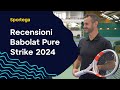 RECENSIONE: Racchette da tennis Babolat Pure Strike 2024