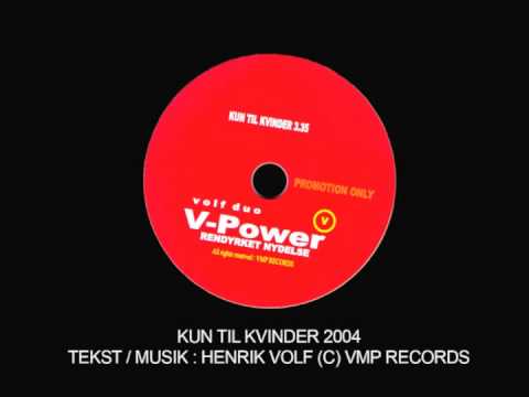 VOLF DUO - KUN TIL KVINDER - VMP RECORDS 2004