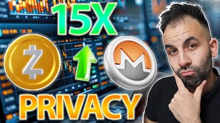BUY THE DIP - MONERO VS ZCASH NOW? 2 FUTURE GROWTH 15X PRIVACY ALTCOINS LONG TERM PORTFOLIO ASSETS!