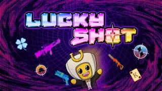 Lucky Shot - Trailer [PC]