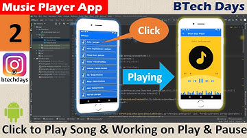 2. Music Player App - Click to Play Song and Working on Play and Pause Button | Android Project