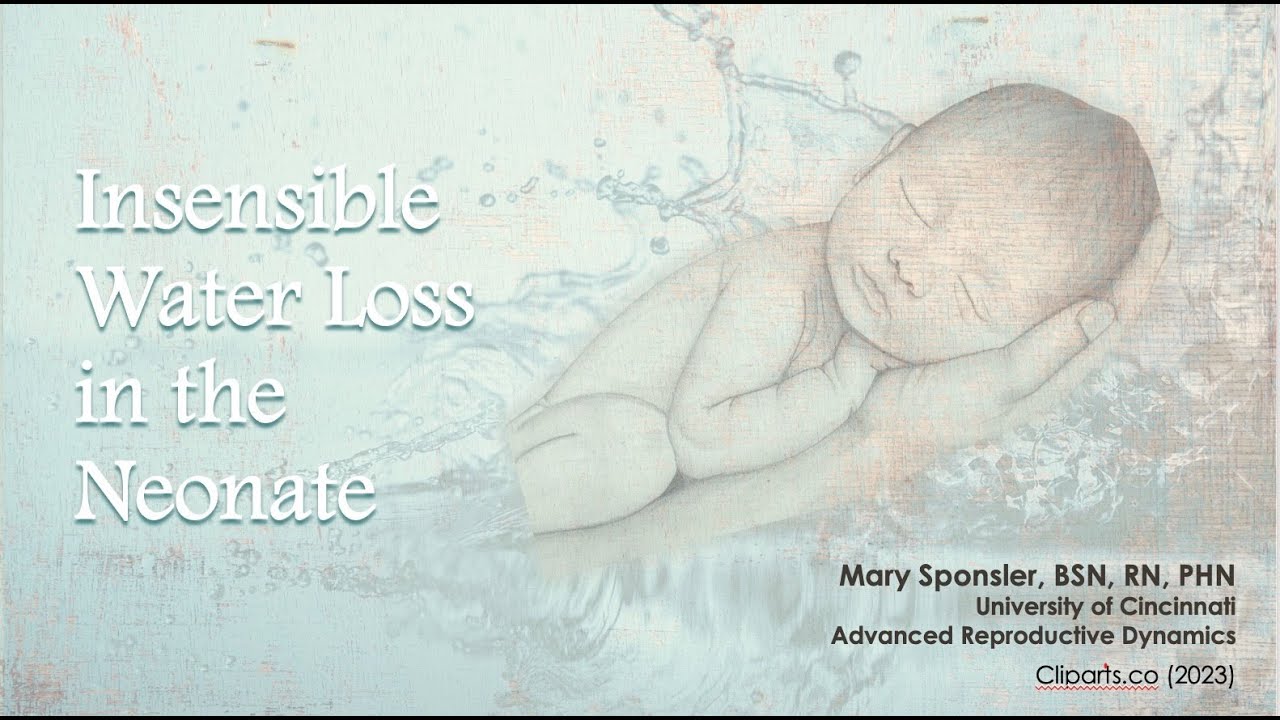 Insensible Water Loss in the Neonate