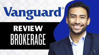 Vanguard Brokerage Account Review || Features, Pros and Cons (Full Guide)