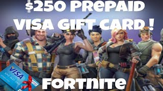 Fortnite Battle Royale Get Amazing Prepaid Visa Gift Card For Free