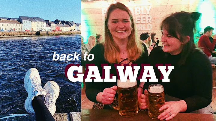 my triumphant return to galway, ireland | a visual...
