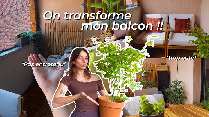Je TRANSFORME mon BALCON 🌸🌿| Rangement, DIY, Nouvelles plantes