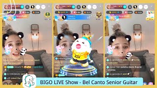 BIGO LIVE Show  - Bel Canto Senior Guitar