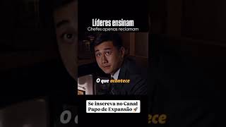 Líderes de verdade guiam pelo exemplo e desenvolvem pessoas. Apontar falhas afasta talentos.