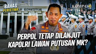 Polemik Polisi Aktif Di Jabatan Sipil, Kapolri Tetap Jalankan Perpol