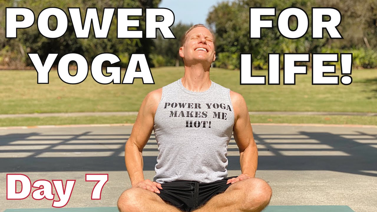 30 Min FULL BODY POWER YOGA FOR LIFE (Day 7) 7 day Yoga Challenge