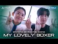 (SUB: ENG/IND/VIET/ESP) [My Lovely Boxer] EP.7~EP.9 Behind The Scenes | KBS WORLD TV