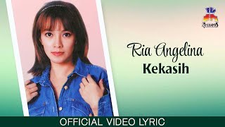 Ria Angelina - Kekasih (Official Lyric Video)