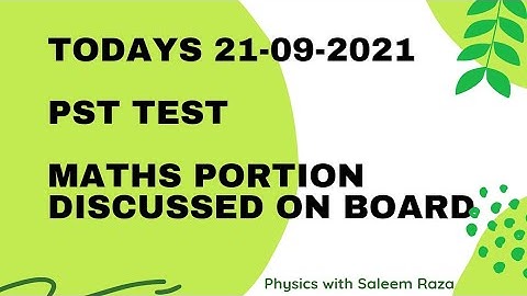 Todays 21 september 2021 #PST test maths portion discussed