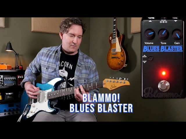 BLAMMO! Electronics - Blues Blaster - YouTube