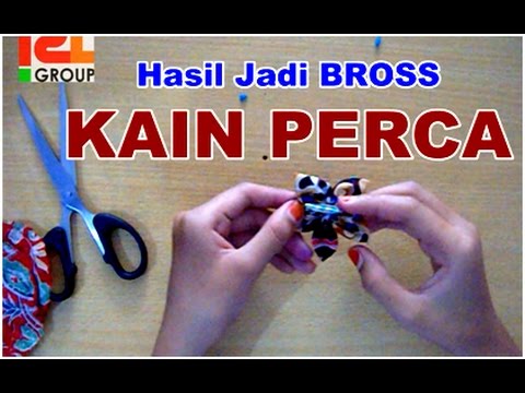 Membuat BROSS dari  Kain  PERCA  Kerajinan  Tangan  YouTube