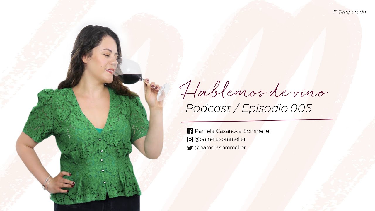 Podcast Episodio 005 El Proceso de vinificación/ como se elabora el vino tinto