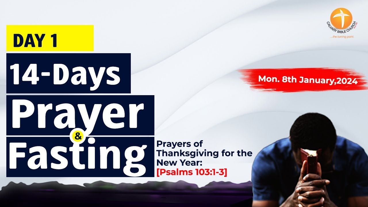 14 Days Prayer and Fasting Service (Day I) 8/01/2024 - YouTube