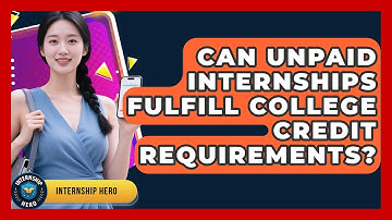 Can Unpaid Internships Fulfill College Credit Requirements? | Internship Hero News