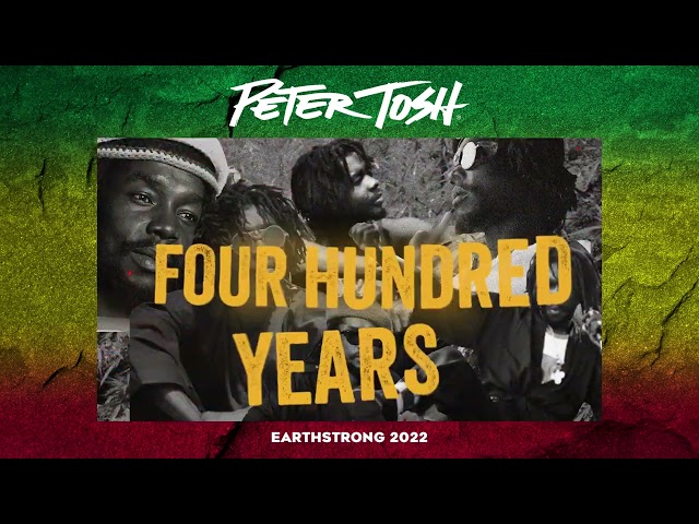 Peter Tosh Earthstrong 2022 (Part 3)