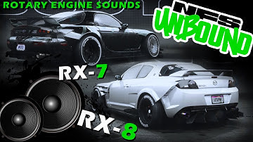 NFS Unbound Mazda RX-7 & RX-8 Beautiful Sounds