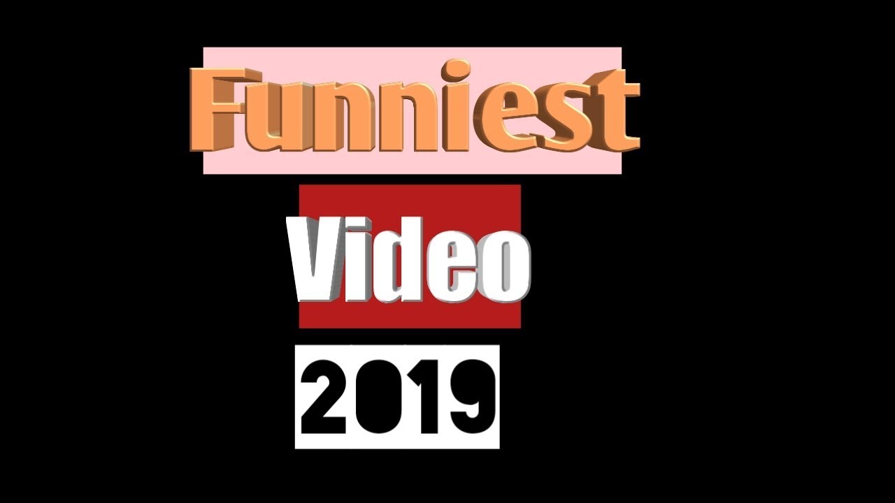 The Funniest Video YouTube