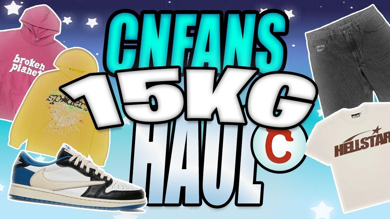 15KG CNFANS HAUL STREETWEAR!