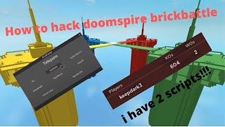 HOW TO HACK DOOMSPIRE BRICKBATTLE (I HAVE 2 SCRIPT IN 1 VIDEO)