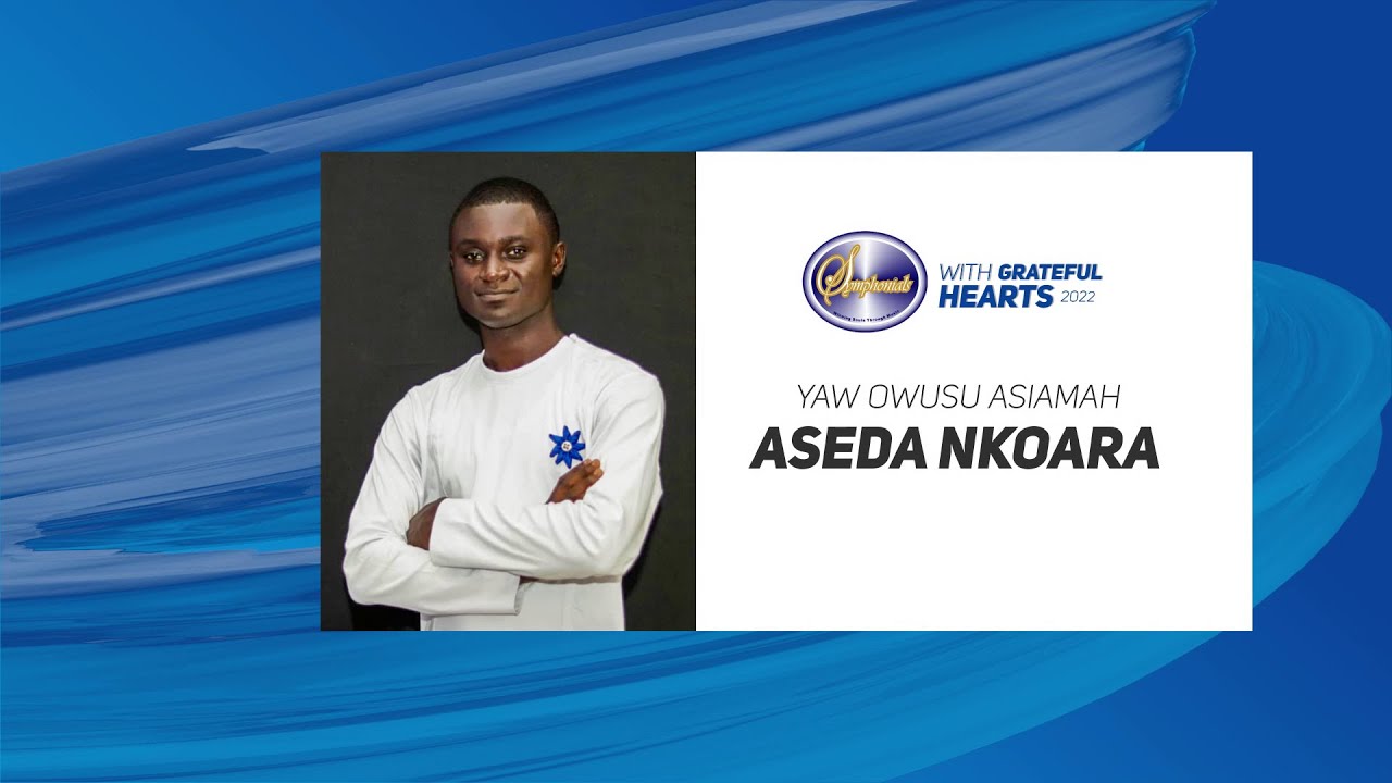 Aseda Nkoara By Yaw Owusu Asiamah YouTube aseda-nkoara-by-yaw-owusu-asiamah-youtube