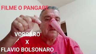FILME O PANGARE