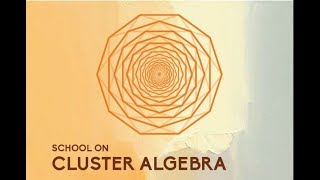 Cluster algebras and dilogarithm identities (Lecture 3)  by Tomoki Nakanishi