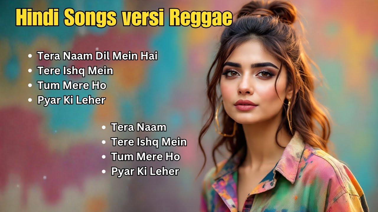 Lagu India Reggae Romantis | Irama Cinta Bikin Bergoyang