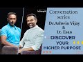 Ep 42  esan        mindset purpose  addiction  drashwinvijay