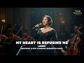 Loreen - My Heart Is Refusing Me | Beautiful &amp; Epic Symphony Orchestra Cover