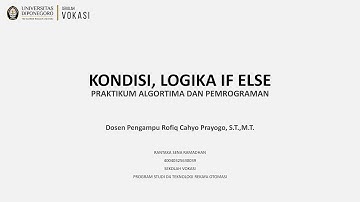 [ 3 ] | Praktikum Algoritma & Pemerograman | Kondisi, Logika IF ELSE