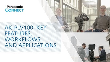 AK-PLV100: Key features, workflows and applications