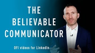 The Believable Communicator by Owen Fitzpatrick