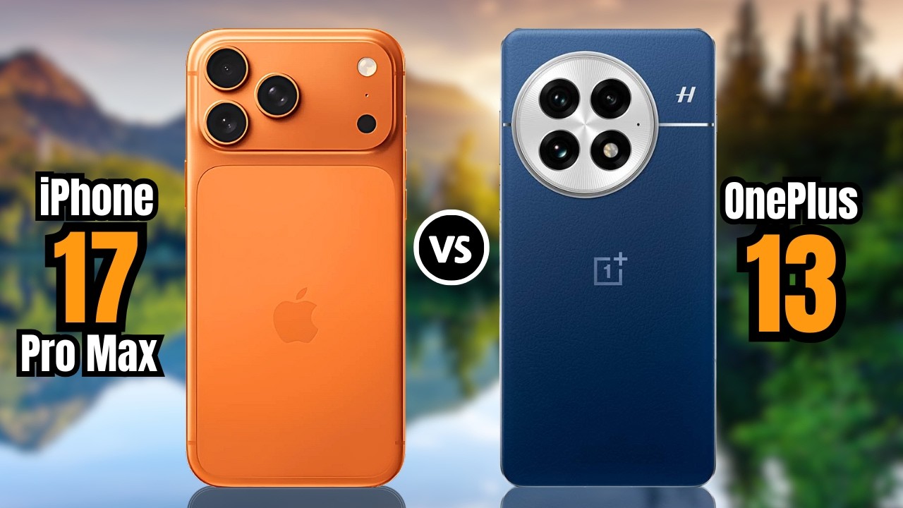iPhone 17 Pro Max vs OnePlus 13 | Full comparison🔥 - YouTube