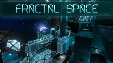 Fractal Space | Reveal Trailer